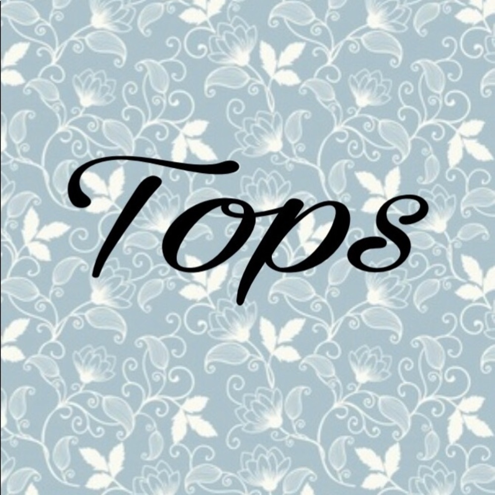 Tops!!!